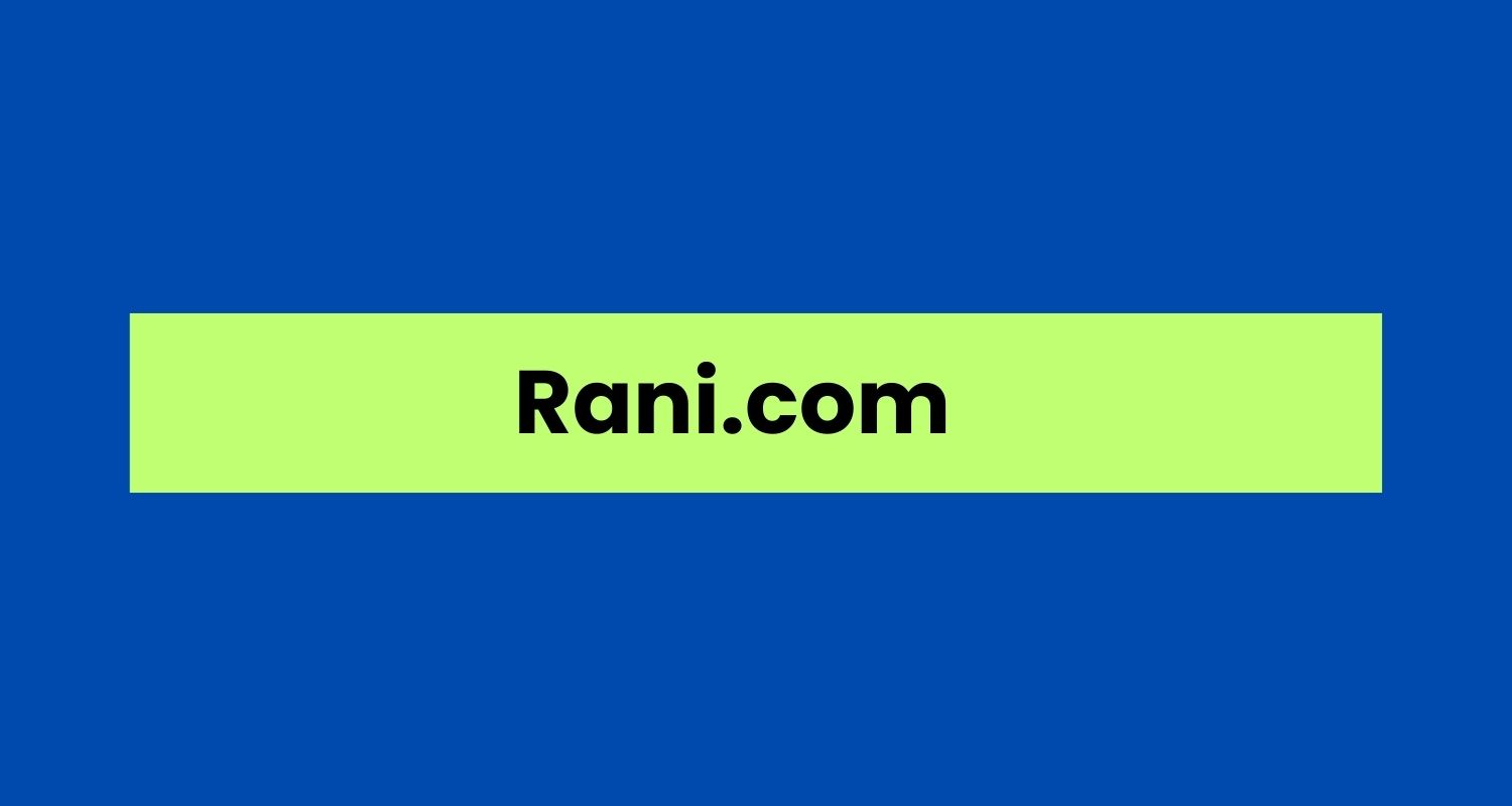 Rani.com